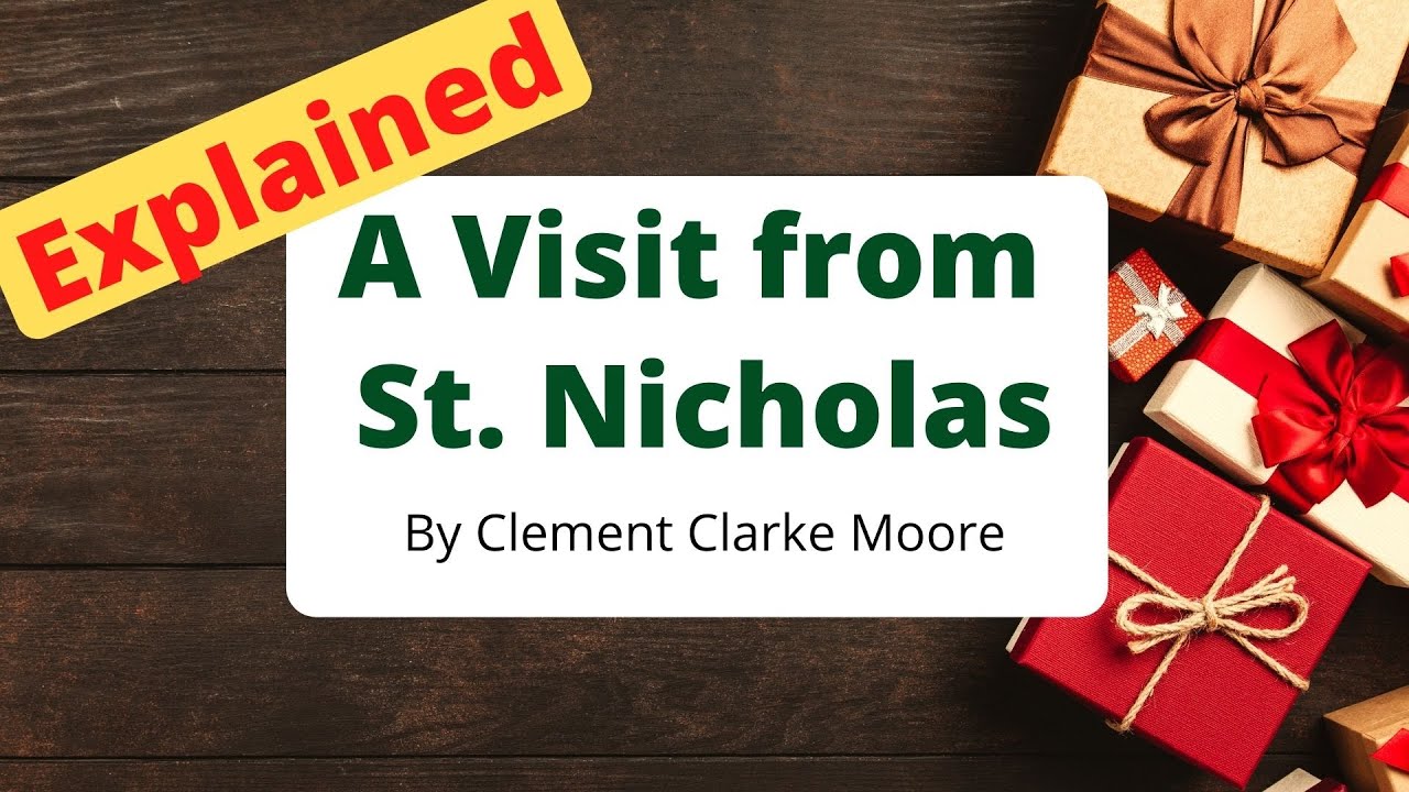 Explained: Twas the Night Before Christmas Poem, 