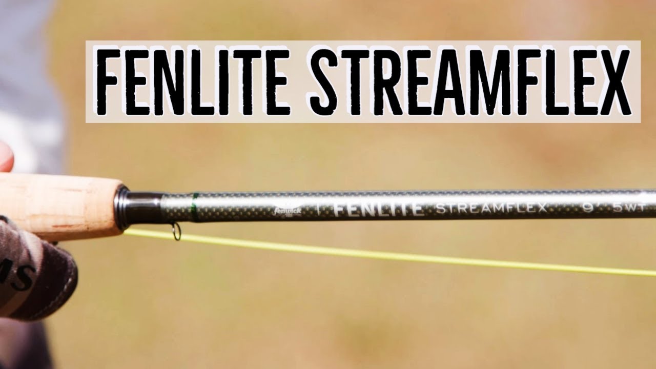 Fenwick Fenlite Streamflex (Fly Rod Review)