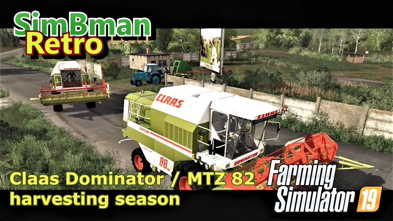 Claas Dominator 88 - Mtz 82 harvesting season / Farming Simulator 19 / FS19, LS19