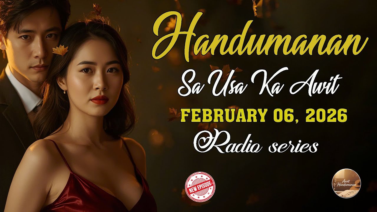 [LATEST EPISODE] Handumanan sa Usa Ka awit. | FEBRUARY 06, 2026 #awithandumanan