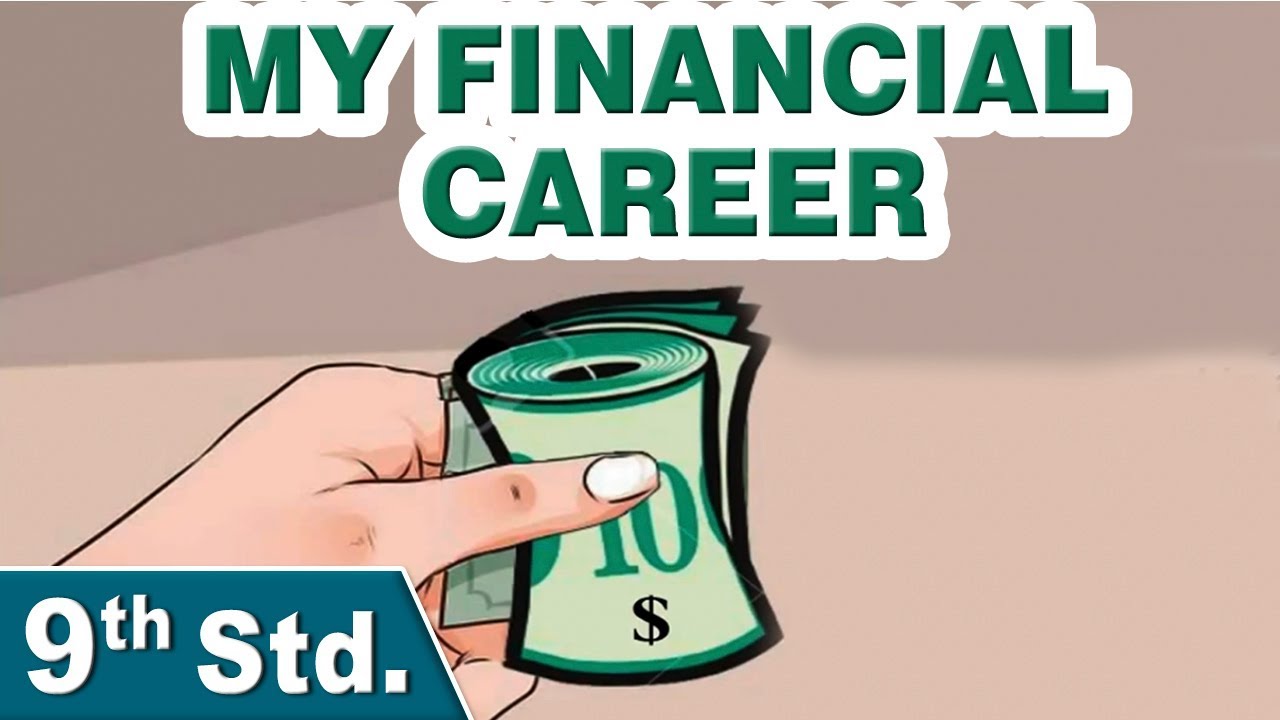 Class 9 | My Financial Career Part 1 | English | English Medium | Maharashtra Board | Home Revise