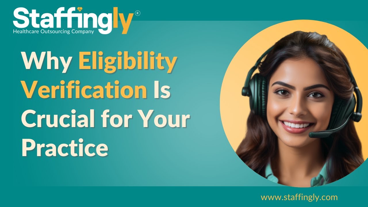 Eligibility And Benefits Verification Process