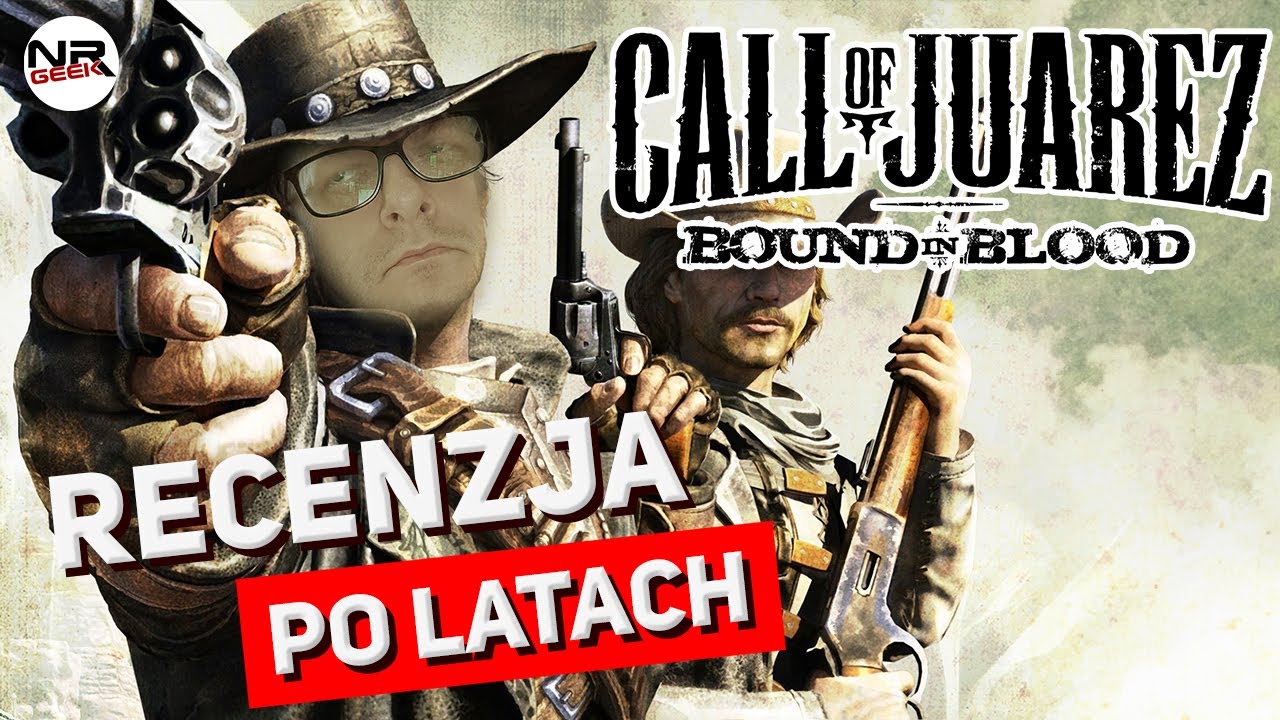 Call of Juarez - Bound in Blood - Review (english subtitles / polish subtitles)