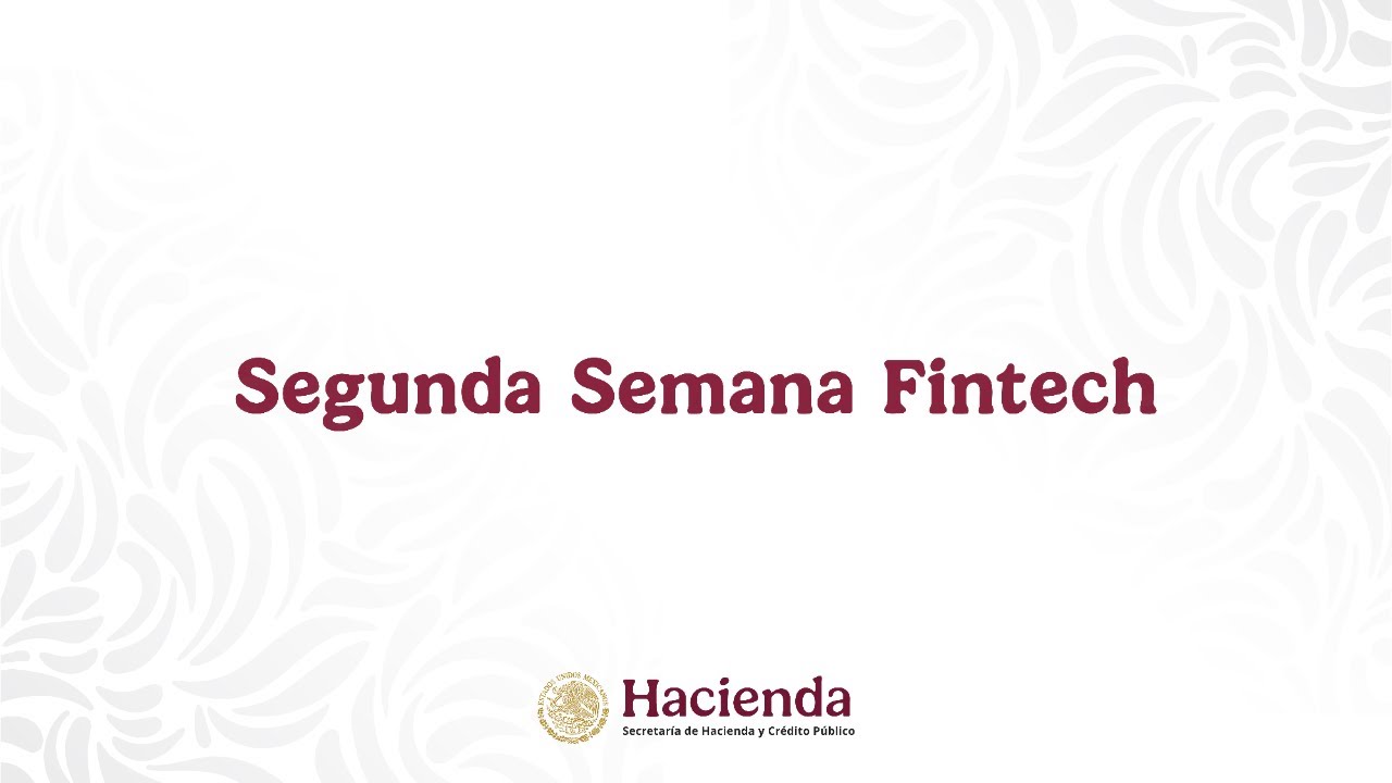 Segunda Semana Fintech Día 1