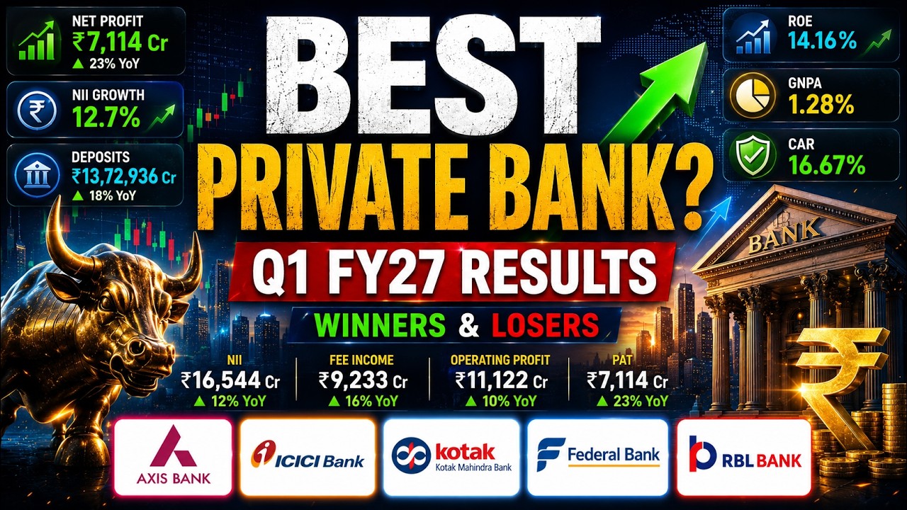 Q1 FY27 Bank Results Full Analysis 🔥 ICICI, Axis, Kotak, Federal & RBL | Best Banking Stock? #bank
