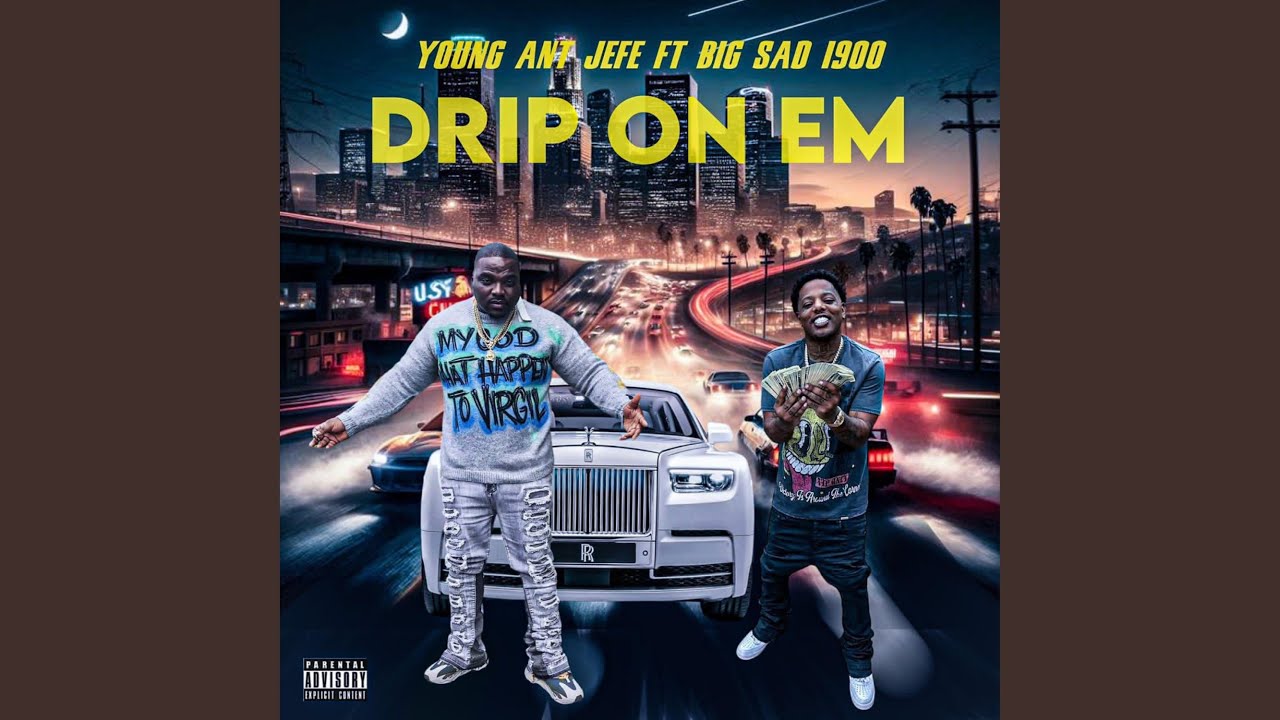 Drip on em (feat. big sad 1900)