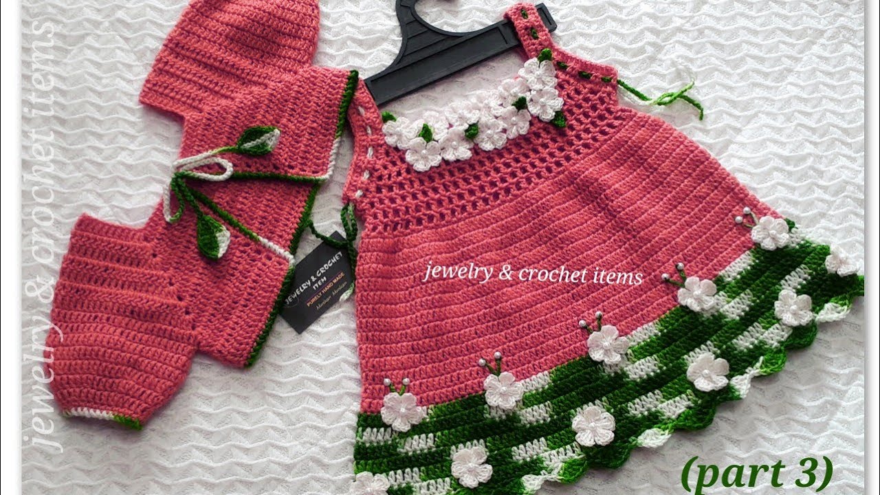 Crochet baby dress/frock with bolero(part 3)