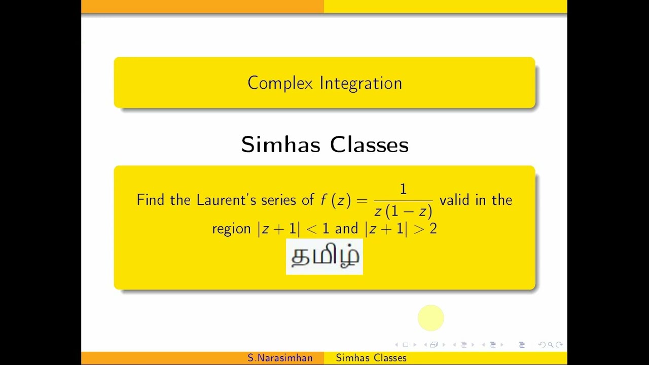 #MA3452 - UNIT 3 - Laurent 's series - Problem 1