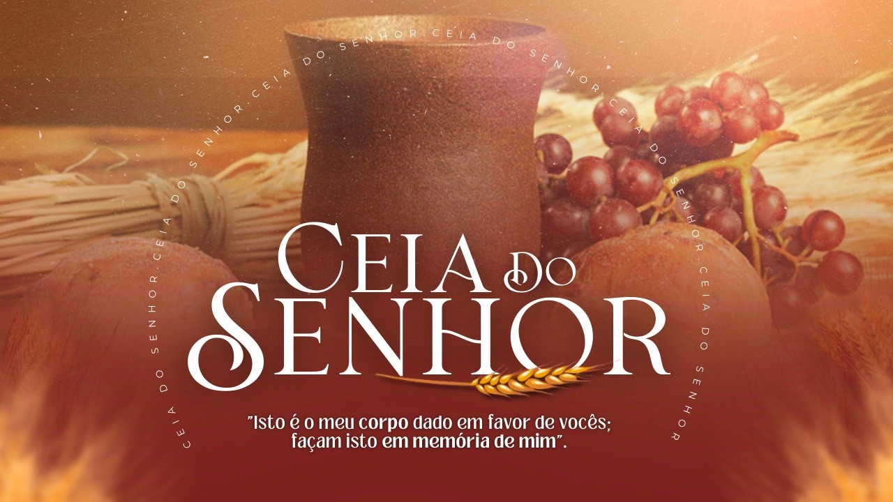 CULTO DE CEIA DO SENHOR - ADUBERABA - MARÇO