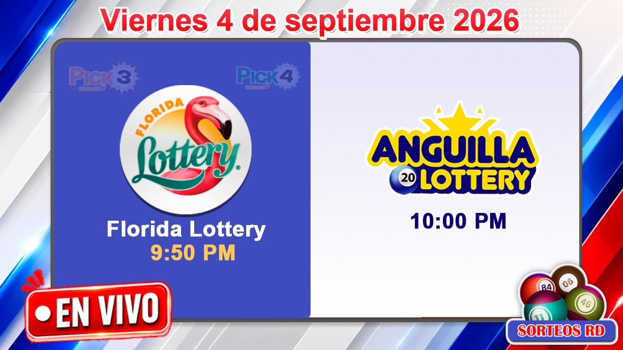 🔴 EN VIVO: Florida Lottery y Anguilla Lottery 9:50 PM | Resultados Hoy Viernes 4 de septiembre 2026