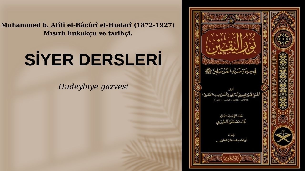Siyer dersleri (Nuru'l Yakin) 74.ders