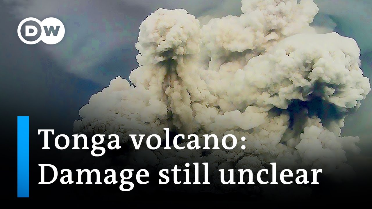 Tonga volcano: Too soon to assess damage | DW News