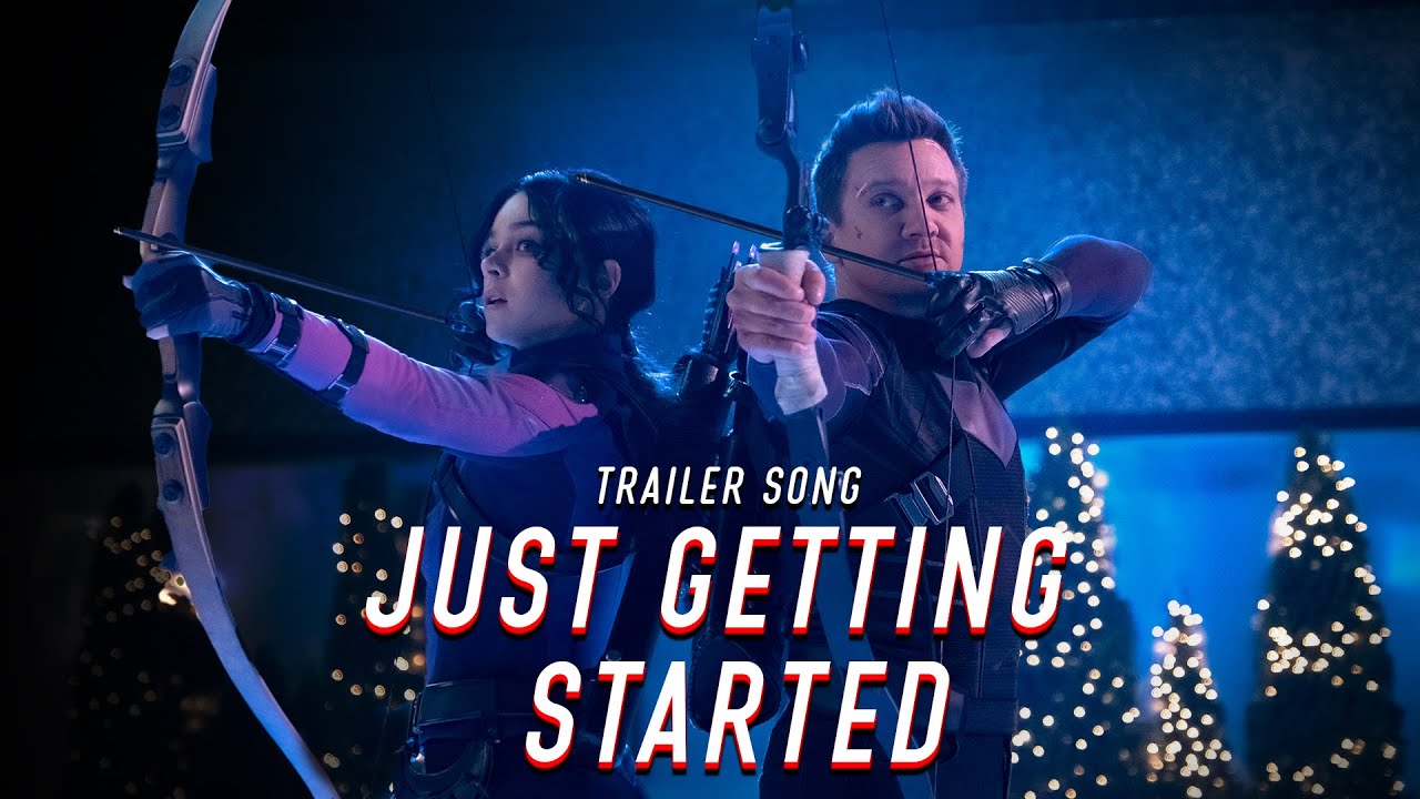 Hawkeye || Just Getting Started ft.@Vo Williams || Trailer Song