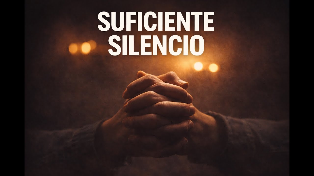 SUFICIENTE SILENCIO | Oración Íntima de Adoración