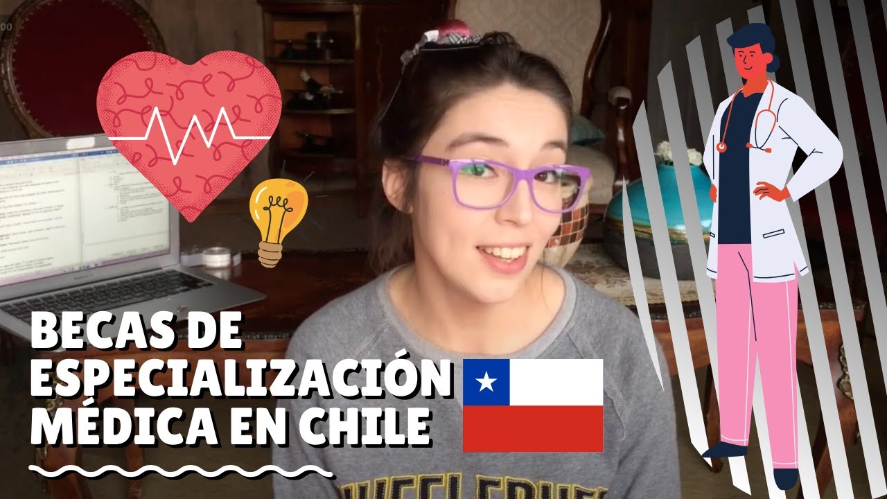 💉  Becas de Especialización Médica en Chile 🇨🇱   #CONISS #CONEAPS #CONESS