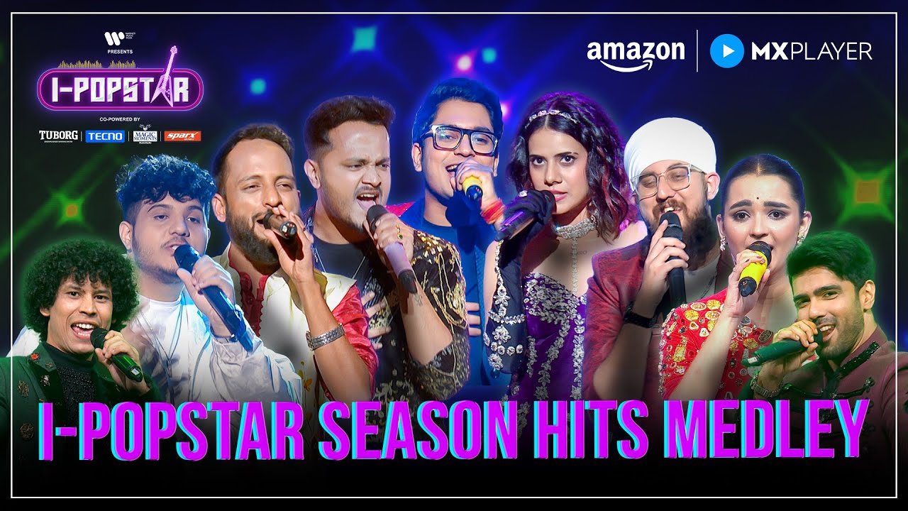Season Hits Medley | I-Popstar : Vol.1 | EP16 | Amazon MX Player