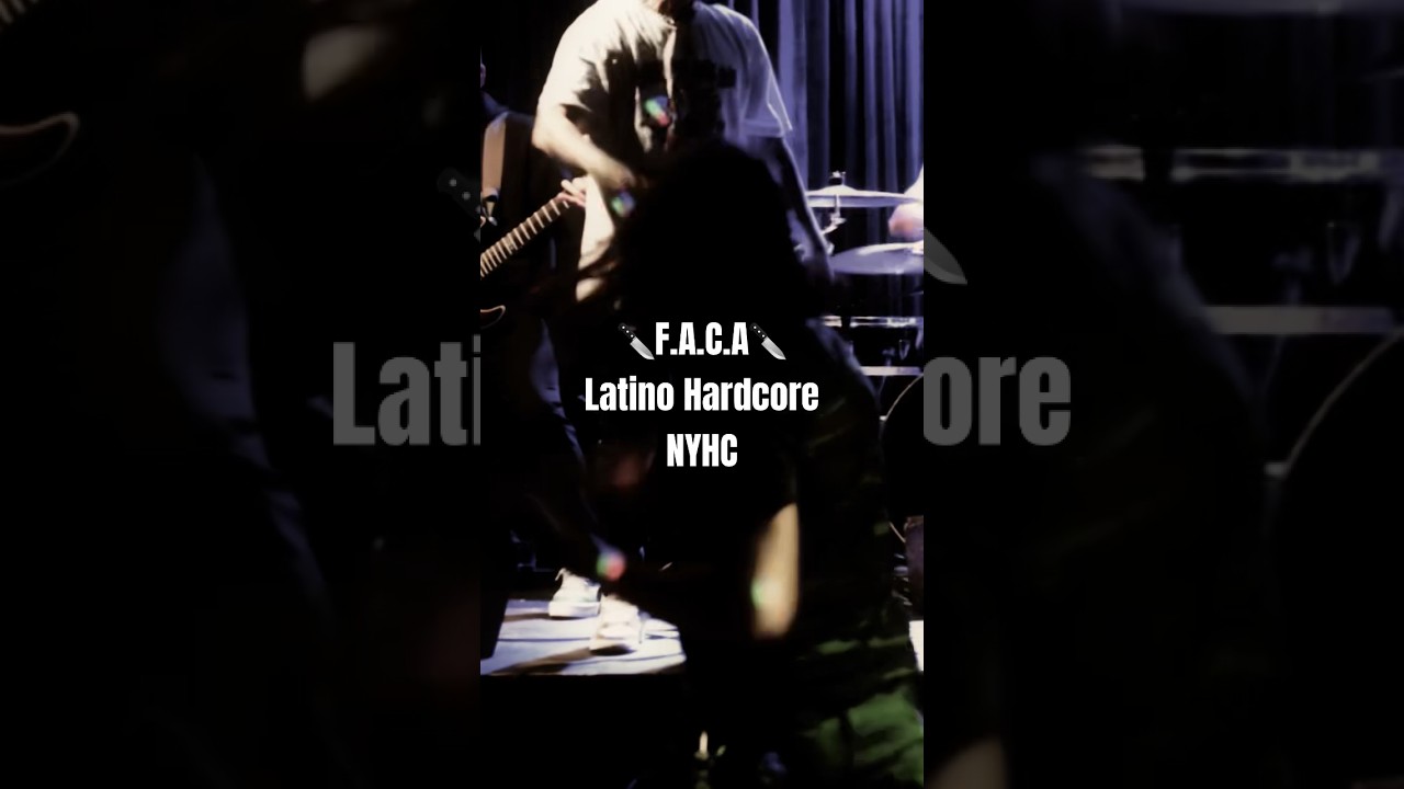 🔪F.A.C.A🔪Latino Hardcore NYHC #brooklyn #hardcore #nyc