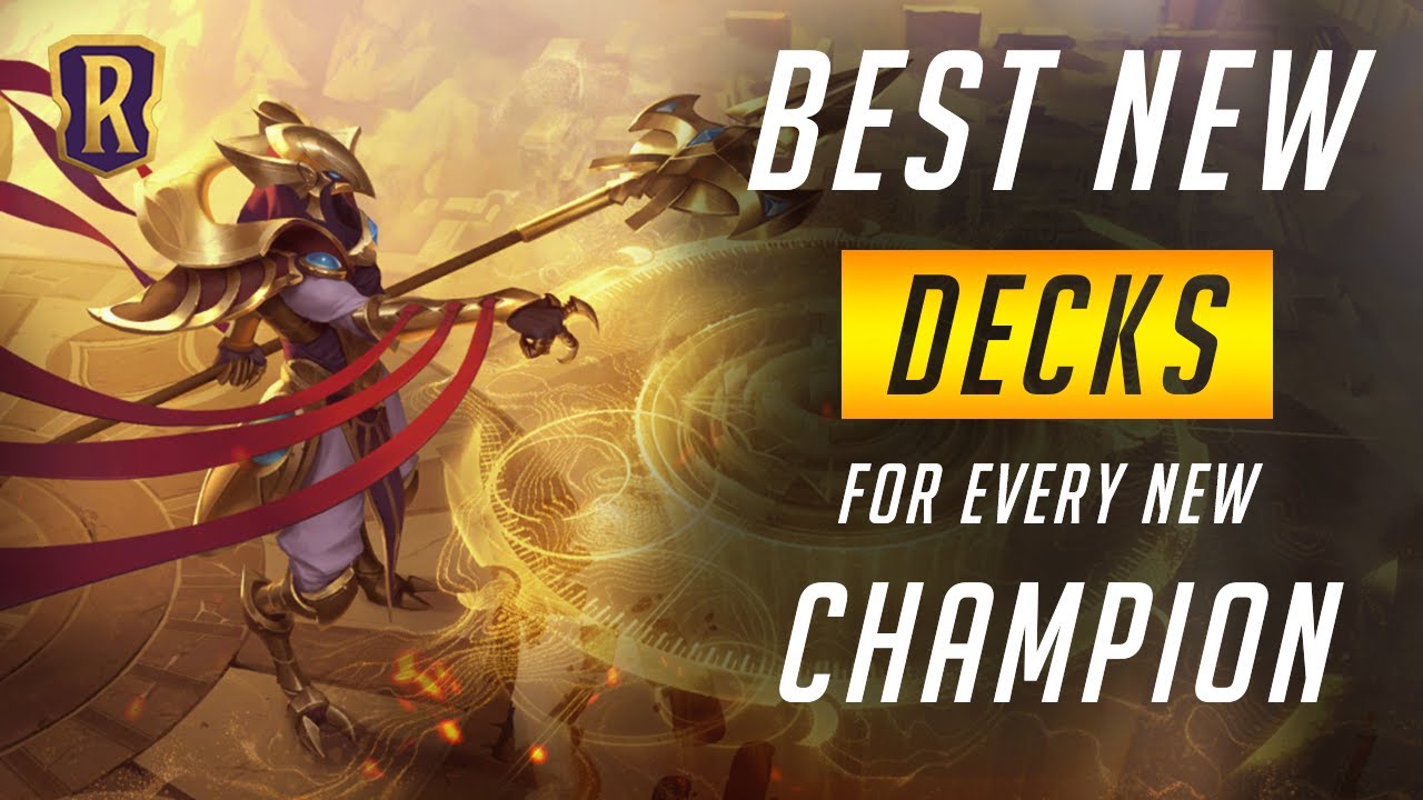 Best NEW Decks (Every New Champion | Patch 2.3.0) | Legends of Runeterra