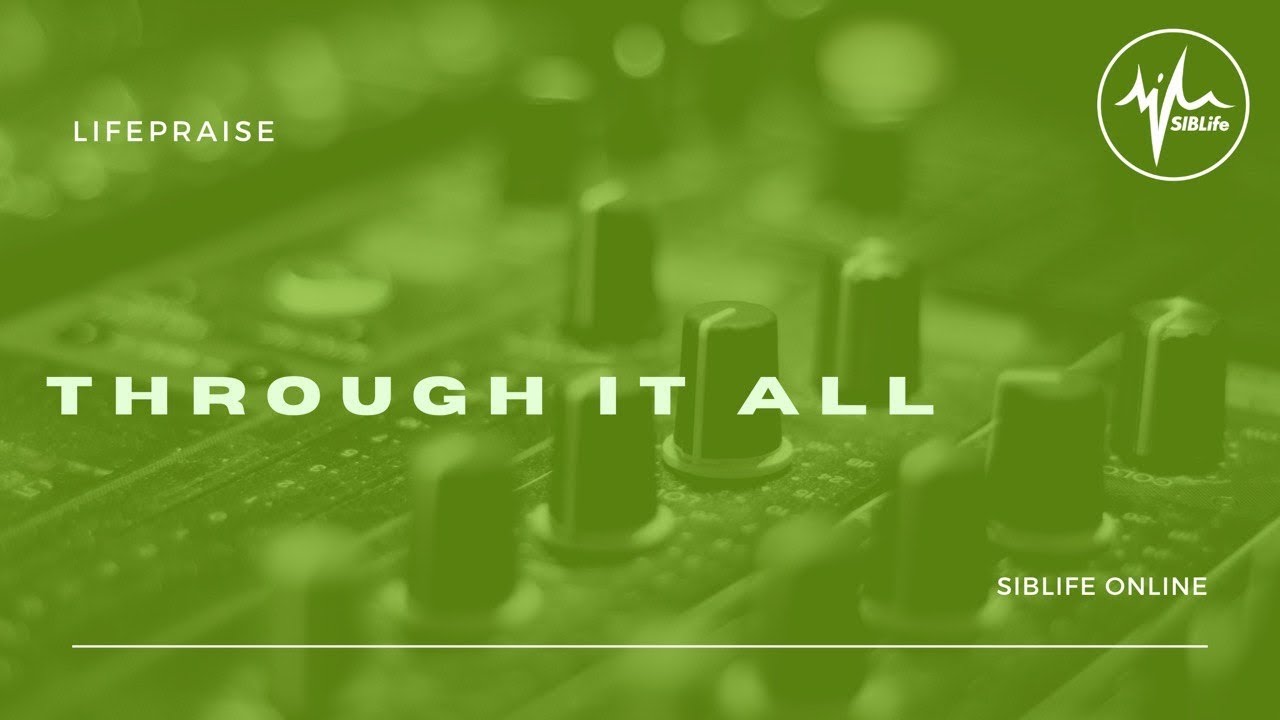 Hillsong Worship - Through It All | LifePraise Cover