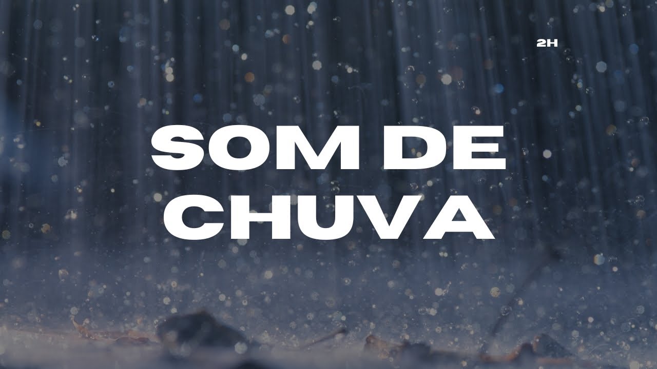 Som de chuva para dormir profundamente | 2 horas de relaxamento total