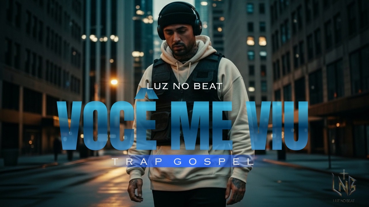 💔 Você Me Viu - Na Escuridão Quando Ninguém Mais Viu | Trap Gospel | Luz no Beat