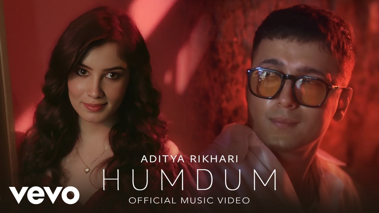 Aditya Rikhari - Humdum (Music Video) | Romantic Song