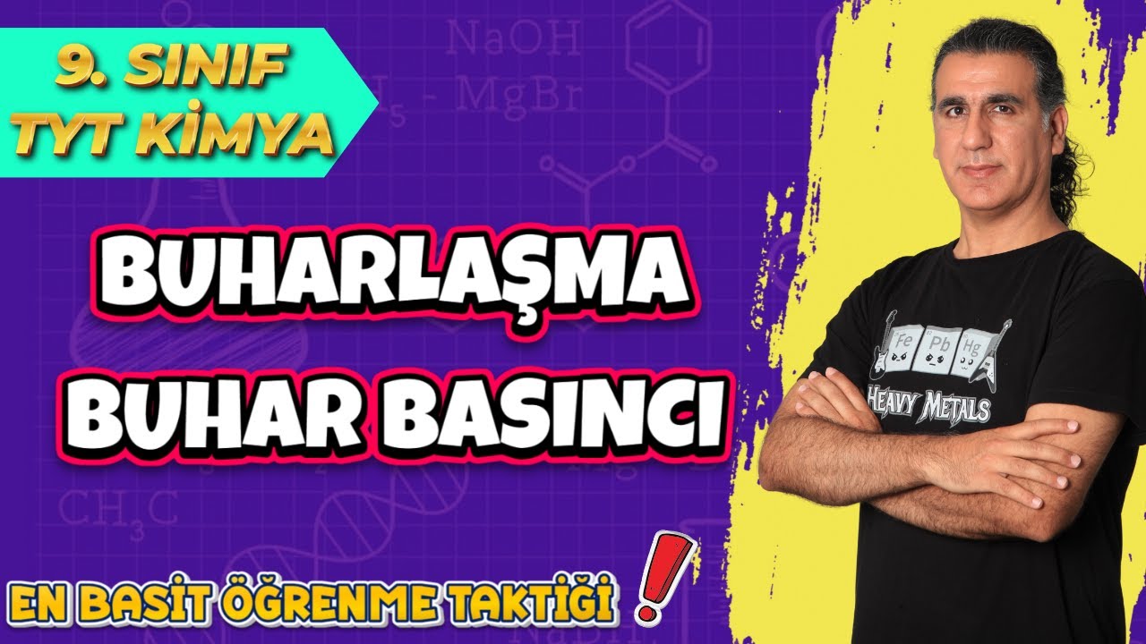 BUHARLAŞMA / BUHAR BASINCI  (  Tyt Kimya 2022 )