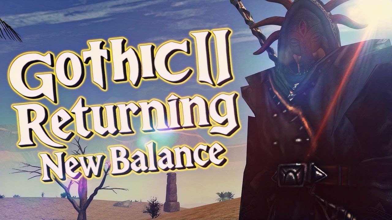 14 │ Gothic II: Returning - New Balance (Gothic II Mod) │ Das Plateau der Ahnen