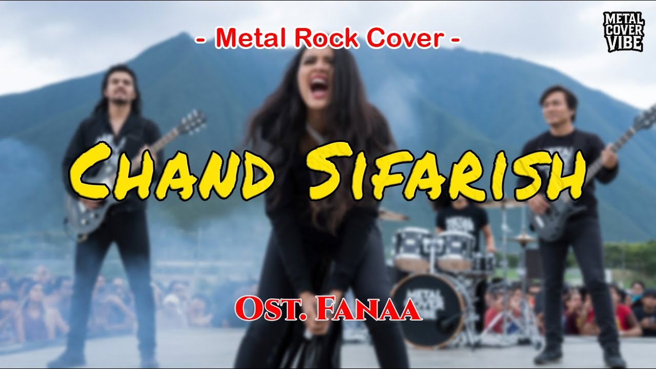 Chand Sifarish - Ost. Fanaa (Metal Rock Energi Cover) || Full Bass