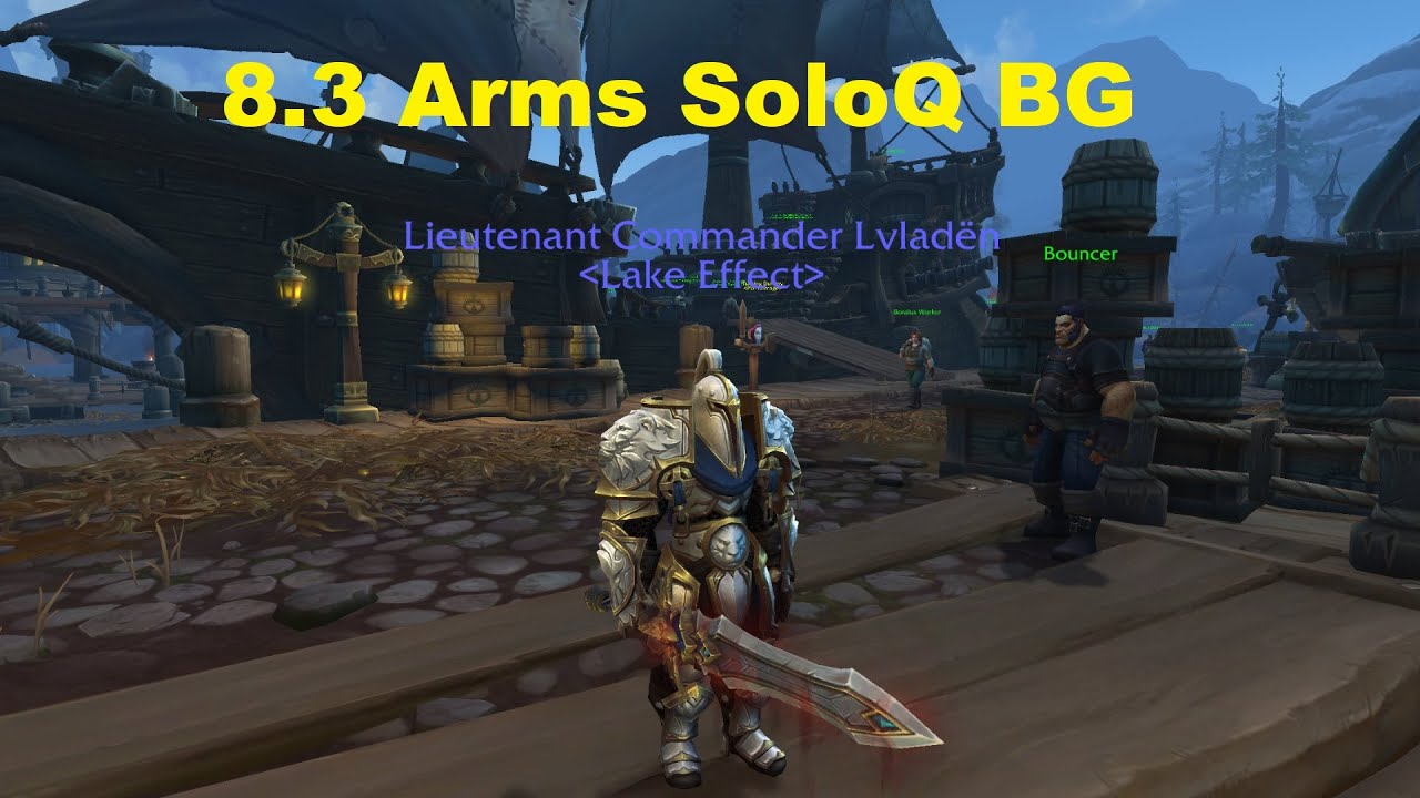 WoW 8.3 Arms Warrior PvP - Can Arms Work Alone? - Lvladen