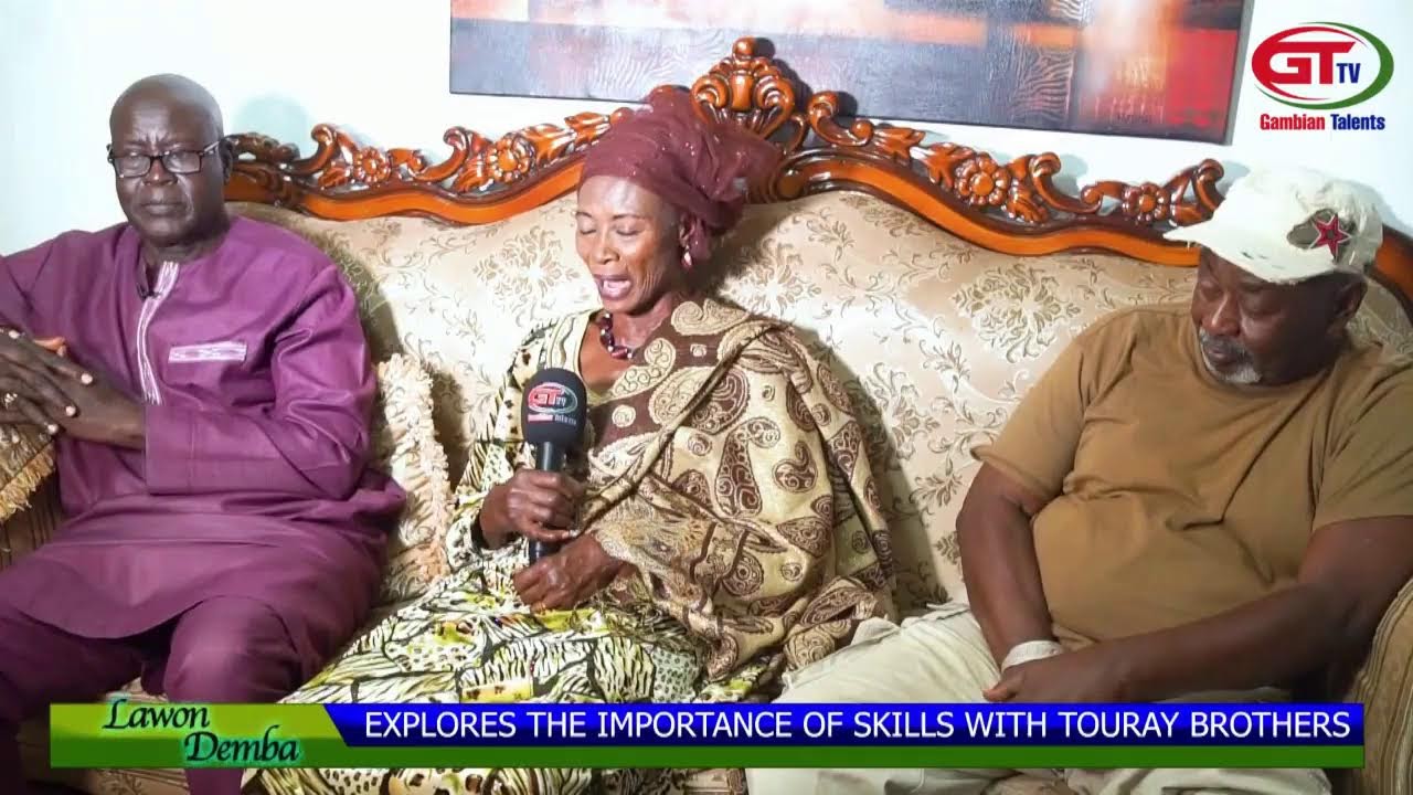 LAWON DEMBA EXPLORES THE IMPORTANCE OF SKILLS WITH TOURAY BROTHERS