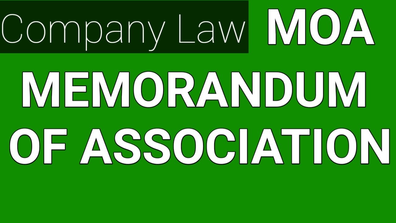 Company Documents | Memorandum Of Association | MOA | Company Law