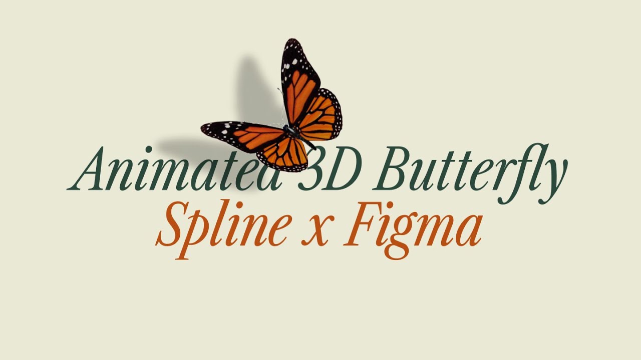 Animate a 3D Butterfly in Spline & Export to Figma - Creative Website Design Pt.1