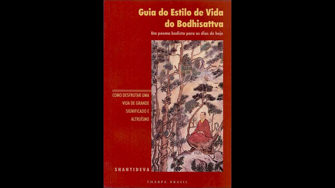 Shantideva - Guia do Estilo de Vida do Bodhisattva