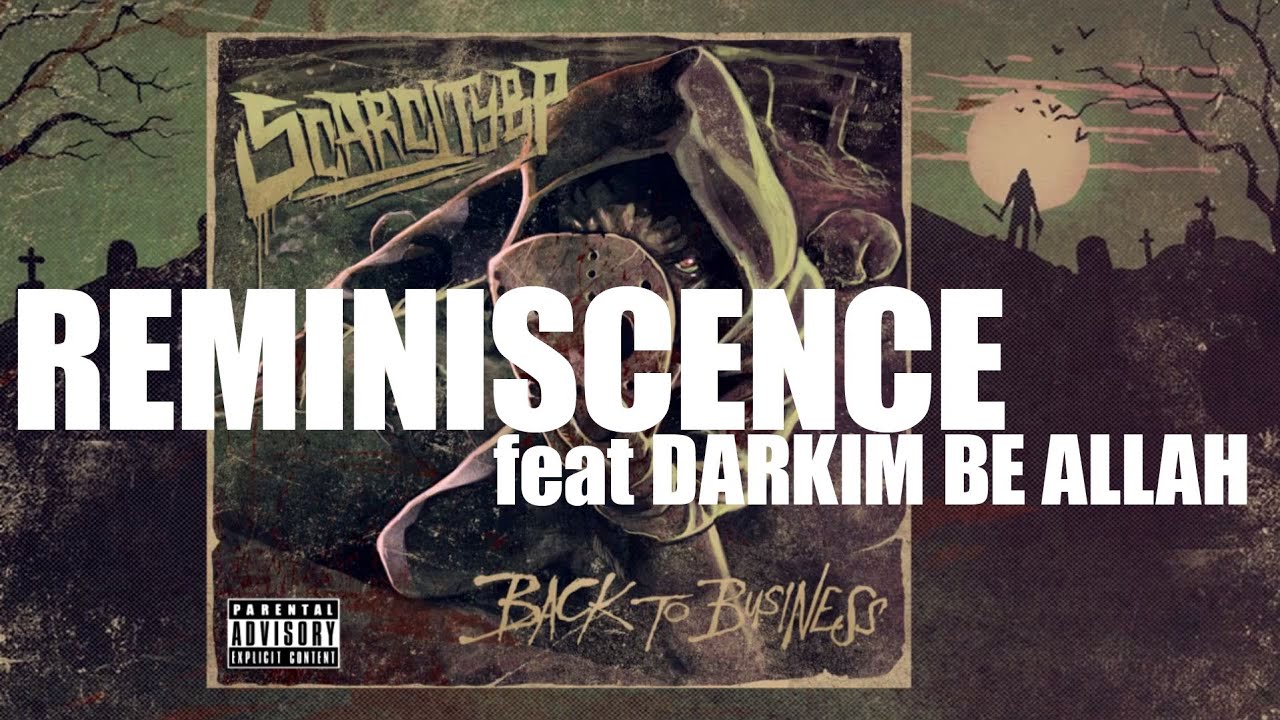 SCARCITYBP - REMINISCENCE feat DARKIM BE ALLAH (BTB)