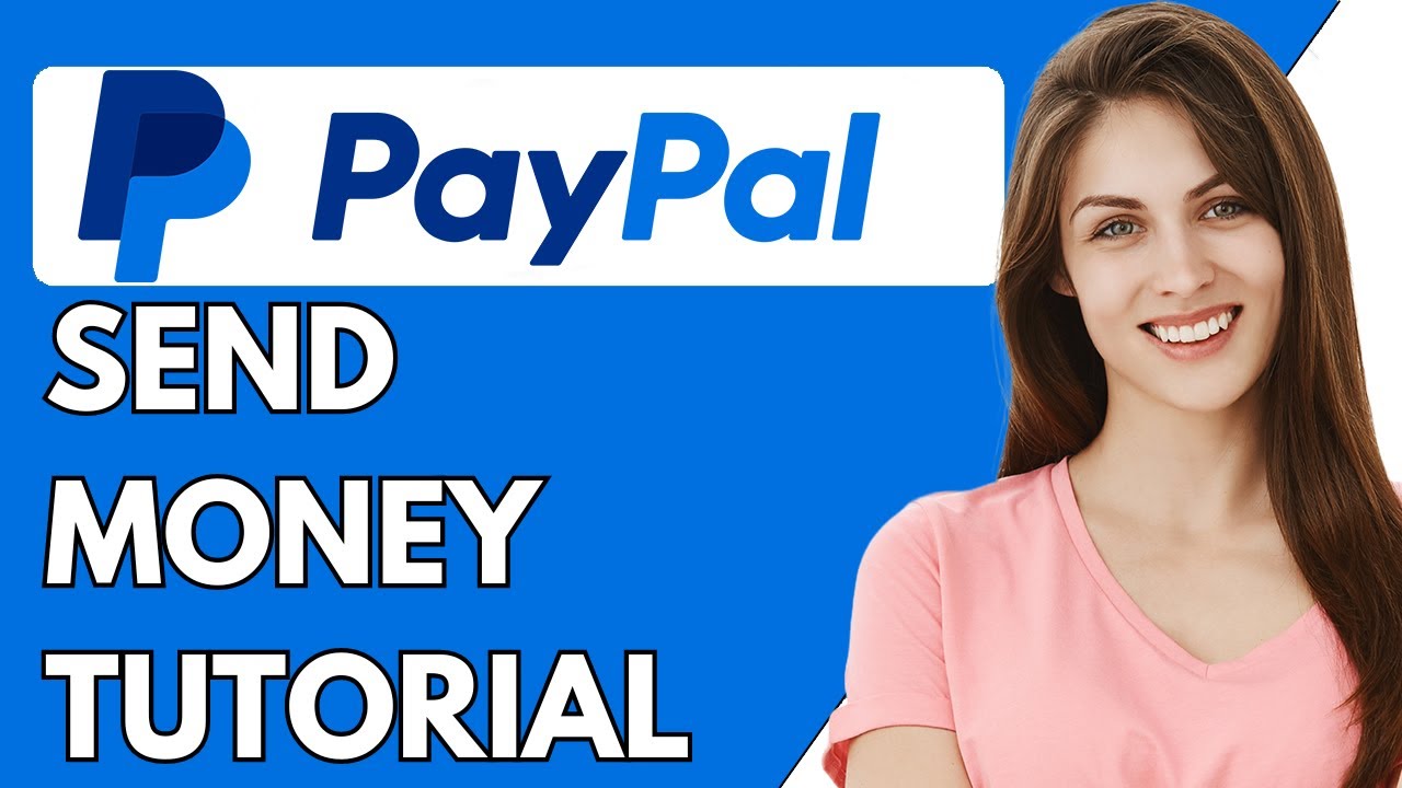 How to Send Money on Paypal (2024)