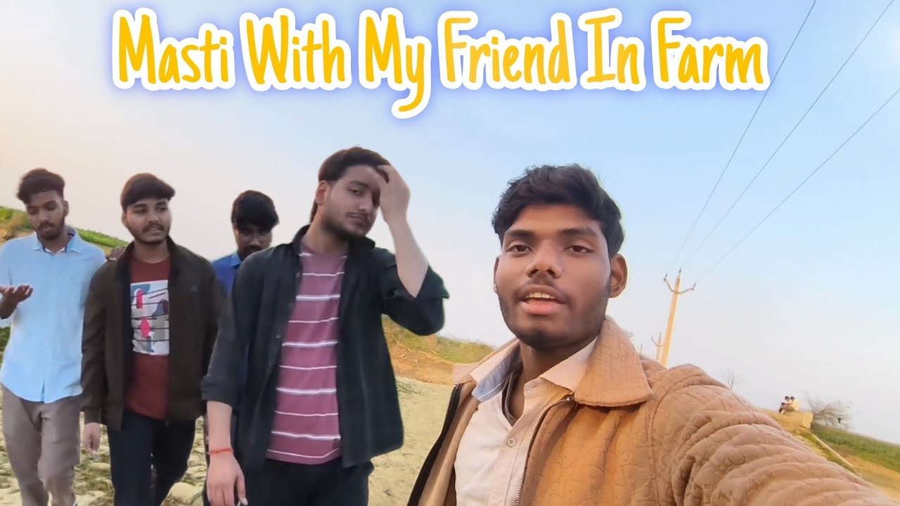 Dost Ke Saath Khet Me Masti..😜 #vlog 