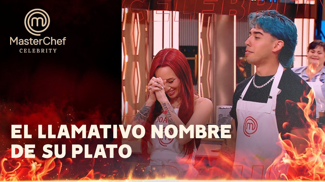 “Paco”: el llamativo nombre del plato que presentaron La Joaqui y Luck Ra en Masterchef Celebrity