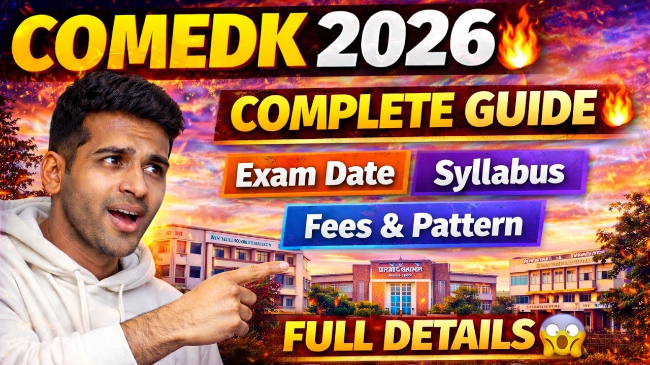 COMEDK 2026 Complete Guide 🔥 Exam Date, Syllabus, Fees & Exam Pattern