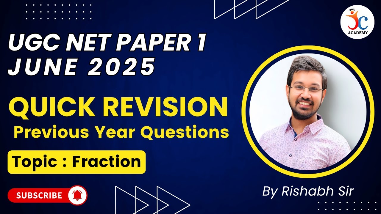 UGC NET Paper 1 Quick Revision PYQs | Fraction Questions for UGC NET By Rishabh Sir | NET June 2025