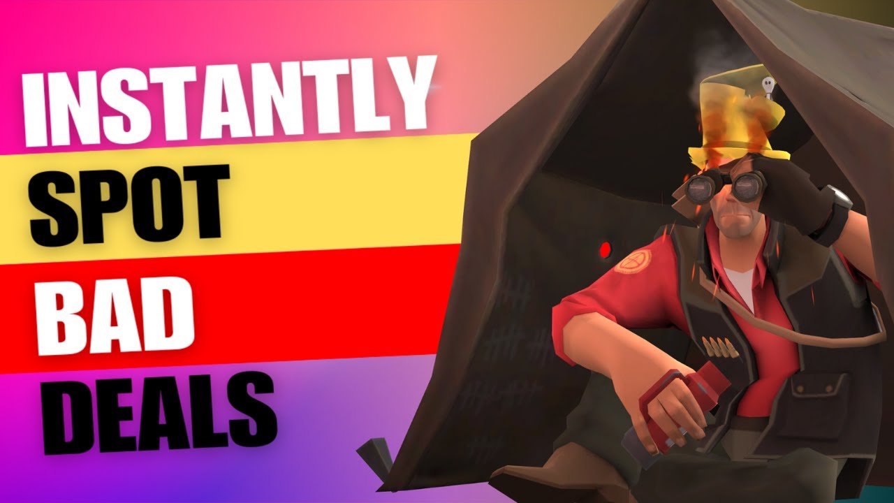 Мгновенно выявляйте плохие сделки! [TF2 Trading]