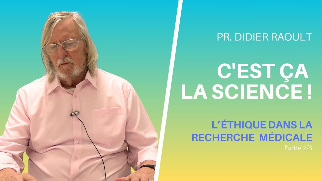 L'&eacute;thique dans la recherche m&eacute;dicale 2/4