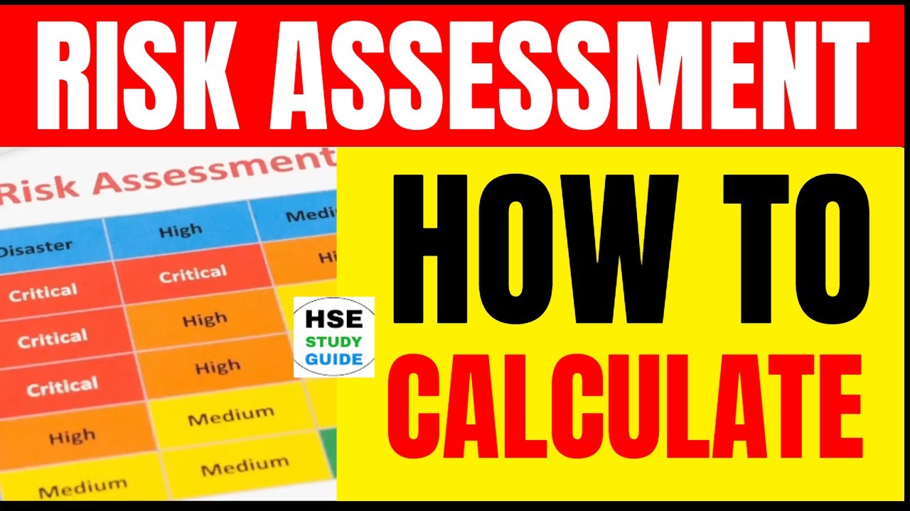 Risk Assessment | How To Calculate Risk Assessment | How To Prepare Risk Assessment 