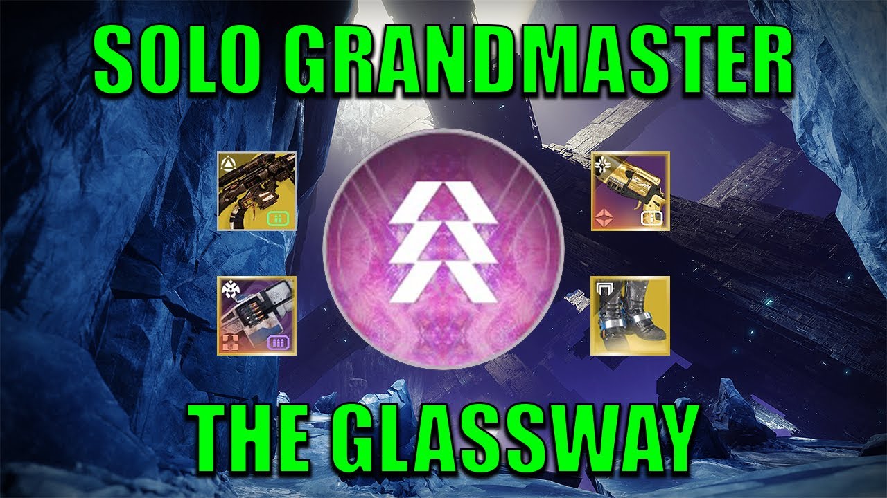 Solo The Glassway Grandmaster Nightfall (Platinum, 31:48) Prismatic Hunter [Destiny 2]