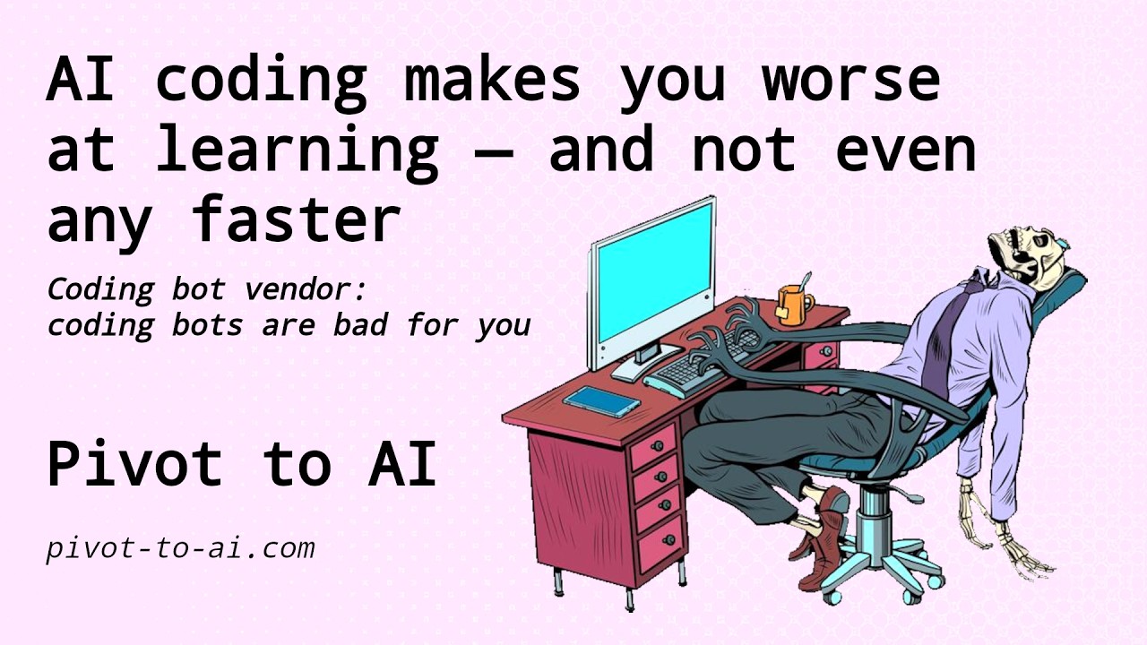 AI coding makes you no faster, and worse at learning