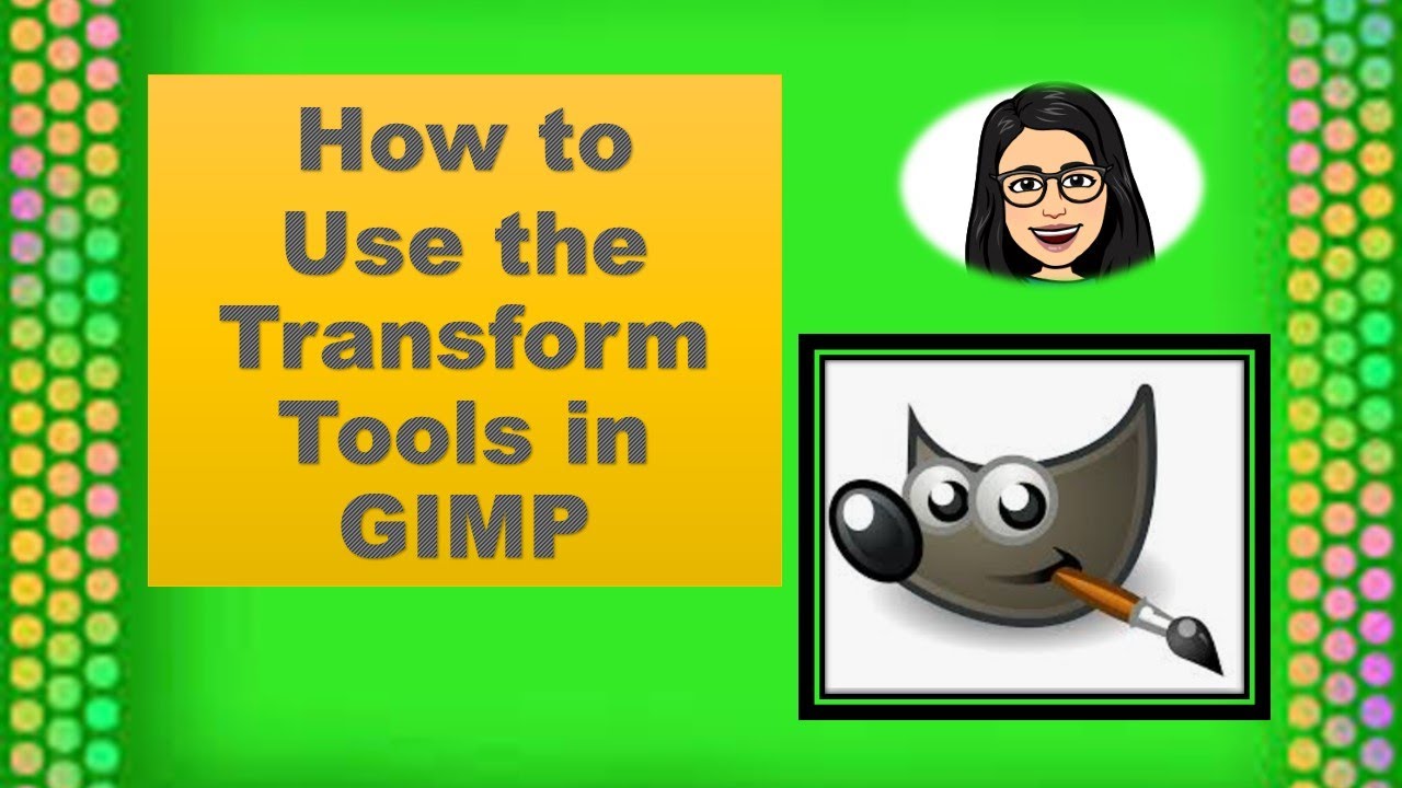 GIMP: Transform Tools