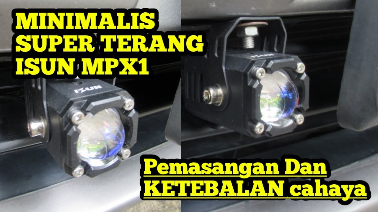 PEMASANGAN LAMPU ISUN MPX1