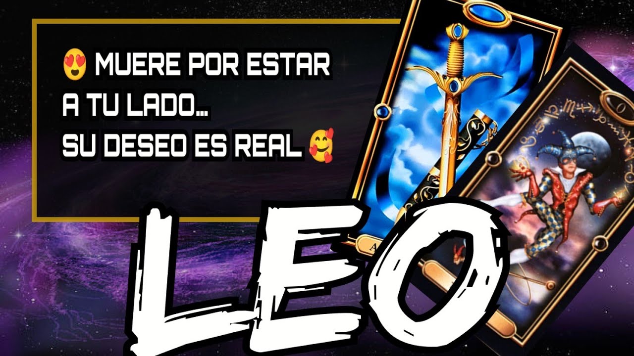 LEO ♌ WOW 😍 NO PUEDE DEJAR DE PENSAR EN TI… SOLO QUIERE ESTAR CONTIGO 🥰 ABUNDANCIA EN CAMINO