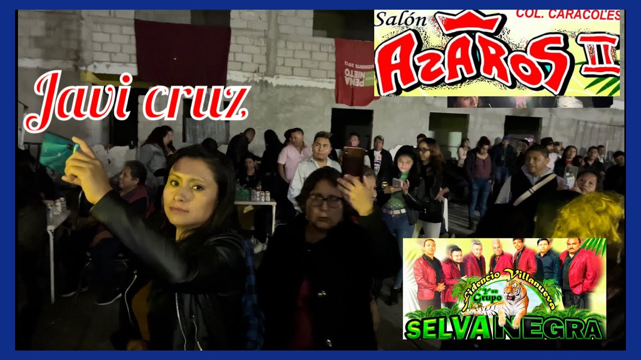 Grupo selva negra ( salón azaros ll ) 12/noviembre/2022 { suscríbete 😎👍 }