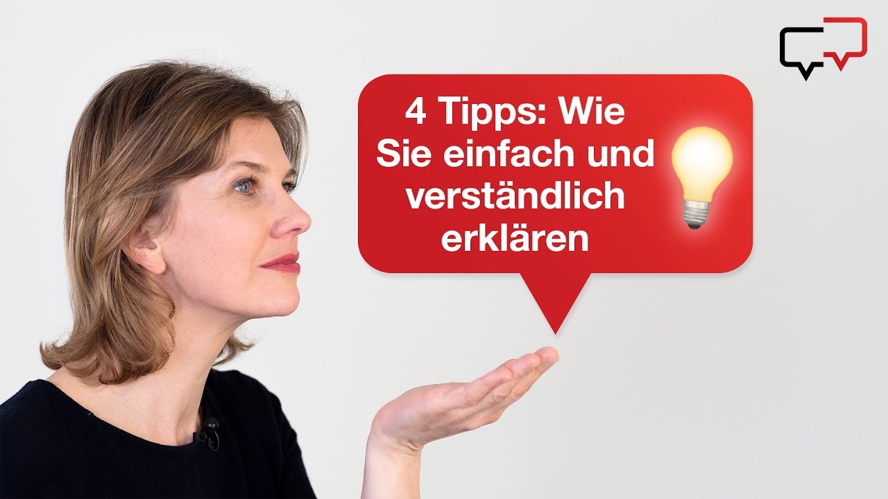 Rhetoriktraining: Einfach und verst&auml;ndlich erkl&auml;ren | Tipps f&uuml;r Ihren &uuml;berzeugenden Auftritt | #03